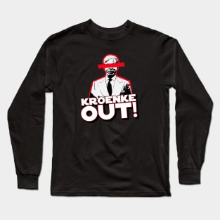 Kroenke Out! // Leave Our Club Long Sleeve T-Shirt